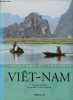 Couleurs et lumières du Viet-Nam.. Ramade Frédéric