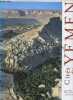 Cités du Yémen.. Maréchaux Pascal et Maria, Sautreau Serge