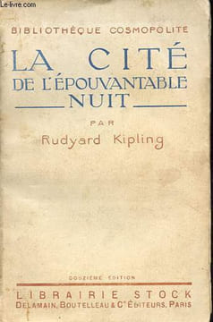 La cité de l'épouvantable nuit - Collection Bibliothèque cosmopolite.. Kipling Rudyard