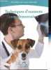 Auxiliaire de Sant&eacute; Animale - Techniques d'examens compl&eacute;mentaires.. Lajou Laurence