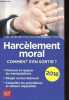 Harcèlement moral - Comment s'en sortir ?.. Gava Marie-José