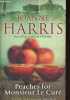 Peaches for Monsieur le Curé.. Harris Joanne