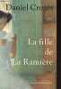 La fille de La Ramière.. Crozes Daniel