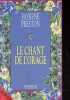 Le chant de l'orage.. Preston Fayrene