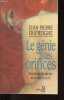 Le génie des orifices - Esthétique des plaisirs de la table et du lit.. Dufreigne Jean-Pierre