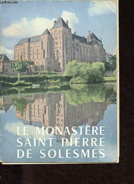 Le monastère Saint Pierre de Solesmes.. Anonyme