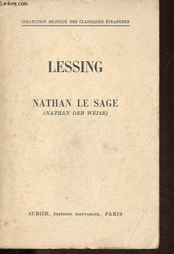 Nathan le sage (Nathan der weise) - Collection Bilingue des classiques étrangers.. Lessing