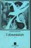 L'obsession.. Autrand Charles