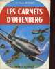 Les carnets d'Offenberg.. Houart Victor