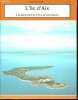 L'ile d'Aix - A la découverte de l'ile et de son histoire.. Flamant Jean-Claude