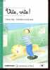 Vite, vite ! - Collection Je commence à lire.. Joly Fanny, Louis-Lucas Natalie