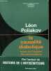 La causalité diabolique - Essai sur l'origine des persécutions - Collection Liberté de l'esprit.. Poliakov Léon
