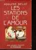 Les stations de l'amour.. Belot Adolphe