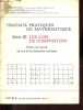 Travaux pratiques de mathématique - Série III: Les lois de composition - Fiches de travail en vue de la formation continue.. Duvert Louis, Gauthier ...