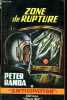 Zone de rupture - Collection Anticipation n°253.. Randa Peter