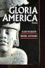 Gloria America.. Dugrand Alain, Antochiw Michel