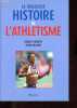 La fabuleuse histoire de l'athlétisme.. Parienté Robert, Billouin Alain