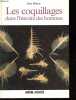Les coquillages dans l'histoire des hommes.. Brisou Jean