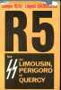 R. 5 - Les S.S. en Limousin, Périgord, Quercy - Collection Coup d'oeil.. Beau Georges, Gaubusseau Léopold