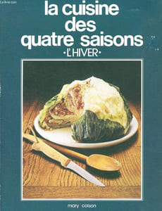 La cuisine des quatre saisons - L'hiver.