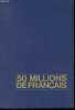 50 millions de français.. Collectif
