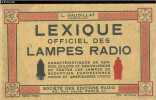 Lexique officiel des lampes radio.. Gaudillat L.