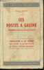 Les postes &agrave; gal&egrave;ne - Premiers pas du sans-filiste - Initiation &agrave; la radio par l'&eacute;tude et la r&eacute;alisation de postes &agrave; gal&egrave;ne modernes - Collection Les ...