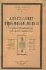 Les cellules photo-électriques - Caractéristiques et applications.. Roy-Pochon C.