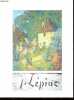 Rétrospective - Joseph Lépine - 1867-1943.. Collectif