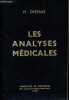 Les analyses médicales -Prélèvements et résultats.. Diesnis M.