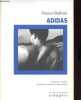 Adidas - Collection Les cahiers de Royaumont.. Buffoni Franco