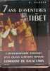 Sept ans d'aventures au Tibet - Collection Les clefs de l'aventure n°4.. Harrer Heinrich