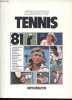 L'Equipe Tennis 81 - Collection Les guides de l'Equipe.. Collectif