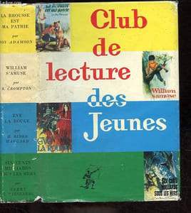 Club de lecture des jeunes: La brousse est ma patrie - William s'amuse - Eve la Rouge - Six cents milliards sous les mers.