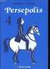 Persepolis, Tome 4 - Collection Ciboulette n°38.. Satrapi Marjane