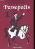 Persepolis, Tome 1 - Collection Ciboulette n°28.. Satrapi Marjane