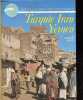 Turquie - Iran - Yémen - Collection Merveilles des cinq continents.. Joliat Bernard