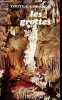 Les grottes - Collection La France en poche, volume VII.. Boulanger Pierre
