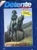 Détente magazine n°26 - Les gribouillons de Dubouillon - La route de Napoléon - Produits régionaux - Le chateau du Touvet - Le tunnel du Fréjus - ...