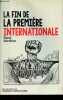 La fin de la première internationale.. Berthier René