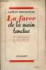 La farce de la main tendue - Du Frente popular au Front populaire.. Bernoville Gaetan
