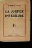 La justice intérieure.. Allendy René