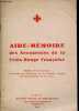 Aide-mémoire des secouristes de la Croix-Rouge Française.. Collectif