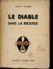 Le diable dans la brousse.. Faure Félix