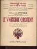 Vignobles de vins fins & eaux-de-vie de France, Tome 1: Le vignoble girondin.. Lafforgue Germain