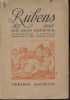 Rubens - 1577-1640.. Hourticq Louis