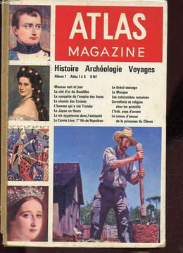 Album n°1 Atlas magazine: Atlas 1 à 3 en un volume - Le roman de la Caravelle - Bêtes sauvages en liberté - Moscou nuit et jour - L'affaire Lindbergh ...