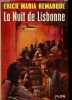 La nuit de Lisbonne.. Maria Remarque Erich