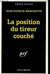 La position du tireur couché - Collection Série noire n°1856.