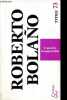 Le gaucho insupportable - Collection Titres n&deg;73.. Bolano Roberto